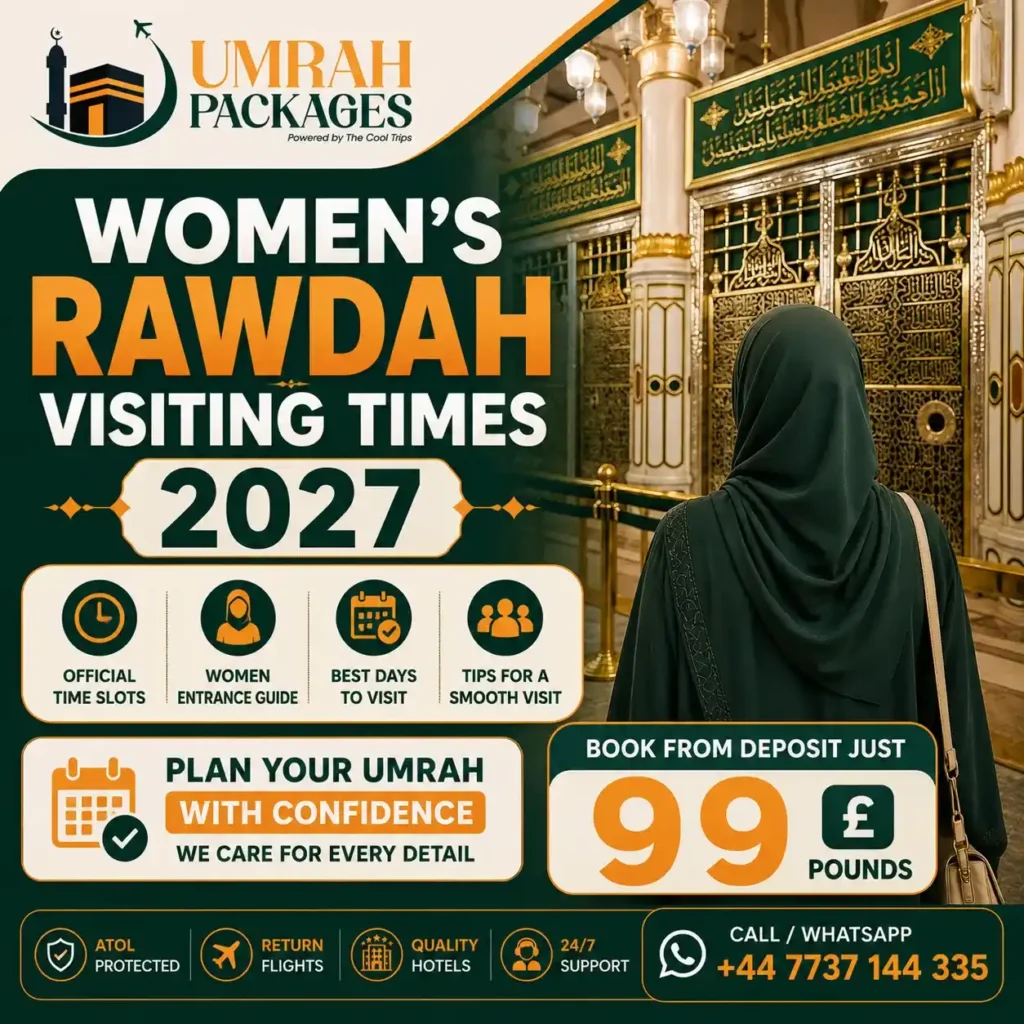 Rawdah times women 2027, Rawdah booking Nusuk app, Rawdah permit women, how to book Rawdah women, Rawdah Madinah women, Gate 25 Rawdah, Riyad ul Jannah women, Rawdah green carpet, Rawdah dua, Rawdah etiquette, Rawdah dress code women, send salaam Prophet Madinah, Masjid al-Nabawi women, women Rawdah entry, Rawdah QR code, Nusuk app Rawdah booking, Rawdah slot availability, Rawdah instant track, women Rawdah Friday, Rawdah Ramadan, umrah packages UK, 7 nights umrah package, 10 nights umrah package, 12 nights umrah package, 14 nights umrah package, 3 star umrah package, 4 star umrah package, 5 star umrah package, cheap umrah packages UK, umrah packages 2027, all inclusive umrah, ATOL protected umrah, umrah from London, umrah from Manchester, umrah from Birmingham, women only umrah, umrah Madinah hotel, budget umrah, luxury umrah, umrah cost UK, first time umrah, Rawdah visiting guide