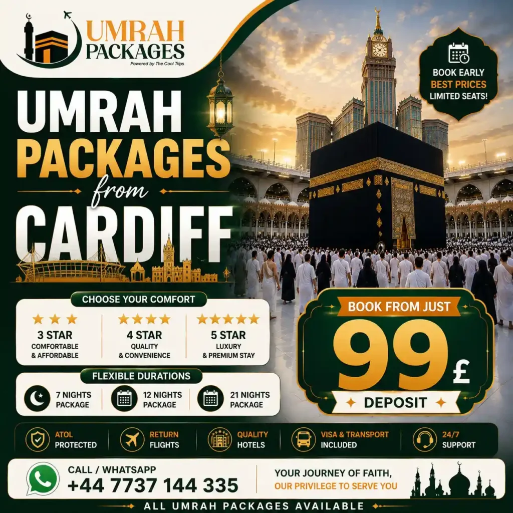 Umrah packages from Cardiff 2027, cheap Umrah Cardiff, Cardiff Umrah deals 2027, Umrah Bristol Airport Cardiff, Umrah Birmingham Airport Cardiff, Wales Umrah packages, Riverside Cardiff Umrah, Butetown Cardiff Umrah, Grangetown Cardiff Umrah, Canton Cardiff Umrah, Newport Umrah Cardiff, Swansea Umrah packages, Bridgend Umrah, cheap Umrah Wales 2027, all inclusive Umrah Cardiff, 7 nights Umrah Cardiff, 10 nights Umrah Cardiff, 14 nights Umrah Cardiff, family Umrah Cardiff, group Umrah Cardiff, Ramadan Umrah Cardiff 2027, Welsh Muslim Umrah 2027