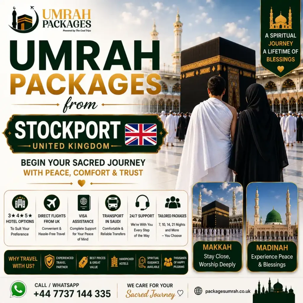 Umrah Packages From Stockport
