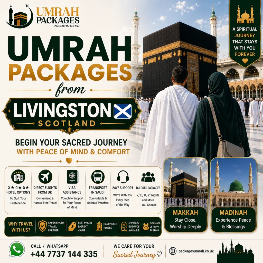 Umrah packages from Livingston 2027, cheap Umrah Livingston, Livingston Umrah deals 2027, Umrah Edinburgh Airport Livingston, Umrah Glasgow Airport Livingston, West Lothian Umrah packages, Bathgate Umrah, Broxburn Umrah, Whitburn Umrah, Armadale Umrah, Linlithgow Umrah, cheap Umrah West Lothian 2027, all inclusive Umrah Livingston, 7 nights Umrah Livingston, 10 nights Umrah Livingston, 14 nights Umrah Livingston, family Umrah Livingston, group Umrah Livingston, Ramadan Umrah Livingston 2027, Silicon Glen Muslim Umrah