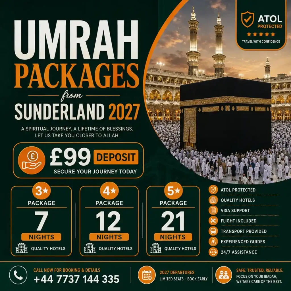umrah packages from sunderland 2027 · umrah packages sunderland · sunderland umrah packages · umrah 2027 sunderland · cheap umrah packages sunderland · umrah travel agency sunderland · umrah agents sunderland · book umrah from sunderland · umrah packages washington tyne and wear · umrah packages houghton le spring · umrah packages seaham · umrah packages south shields · umrah packages durham · umrah packages tyne and wear · north east umrah packages