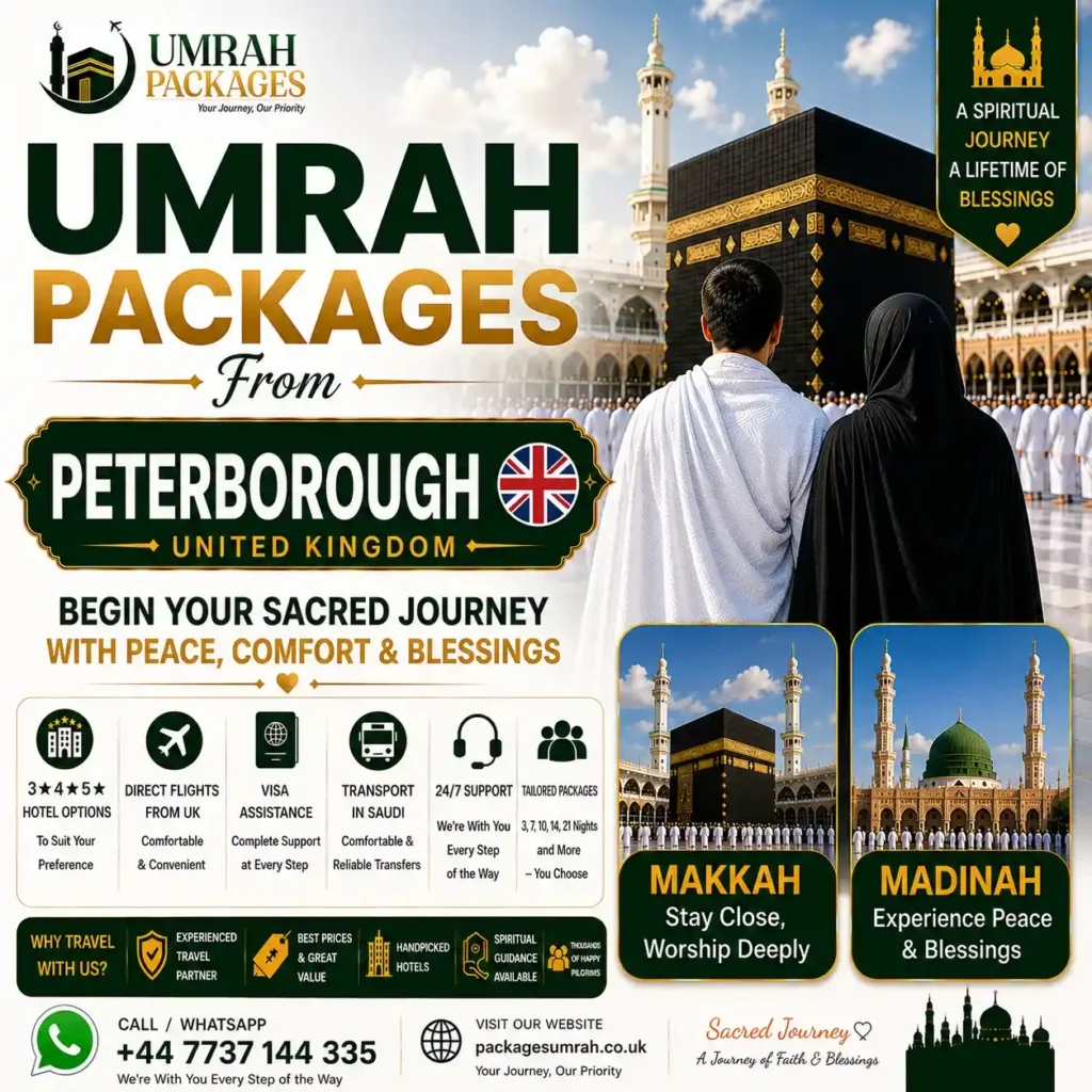 umrah packages Peterborough, cheap umrah packages Peterborough, umrah travel agents Peterborough, umrah agency Peterborough, umrah packages Cambridgeshire, 3 star umrah packages, 7 nights umrah package, 10 nights umrah package, 12 nights umrah package, 14 nights umrah package, 7 night umrah