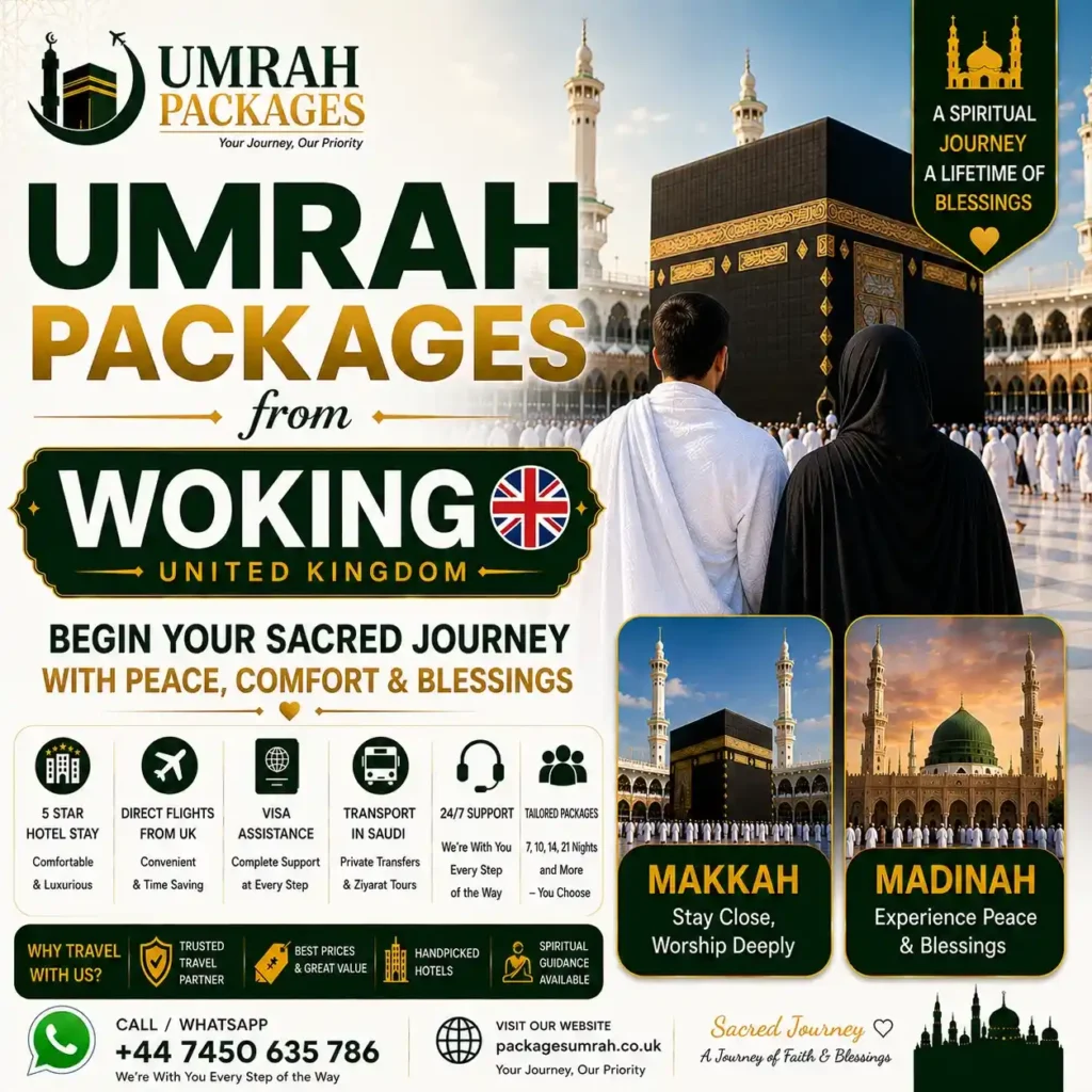 Umrah packages from Woking 2027, cheap Umrah Woking, Woking Umrah deals 2027, Umrah Surrey Woking, GU22 Umrah, Horsell Umrah, Byfleet Umrah, Guildford Umrah, Aldershot Umrah, cheap Umrah Woking 2027, all inclusive Umrah Woking, 7 nights Umrah Woking, 10 nights Umrah Woking, 14 nights Umrah Woking, family Umrah Woking, group Umrah Woking, Ramadan Umrah Woking 2027, Shah Jahan Mosque Umrah, Surrey Umrah