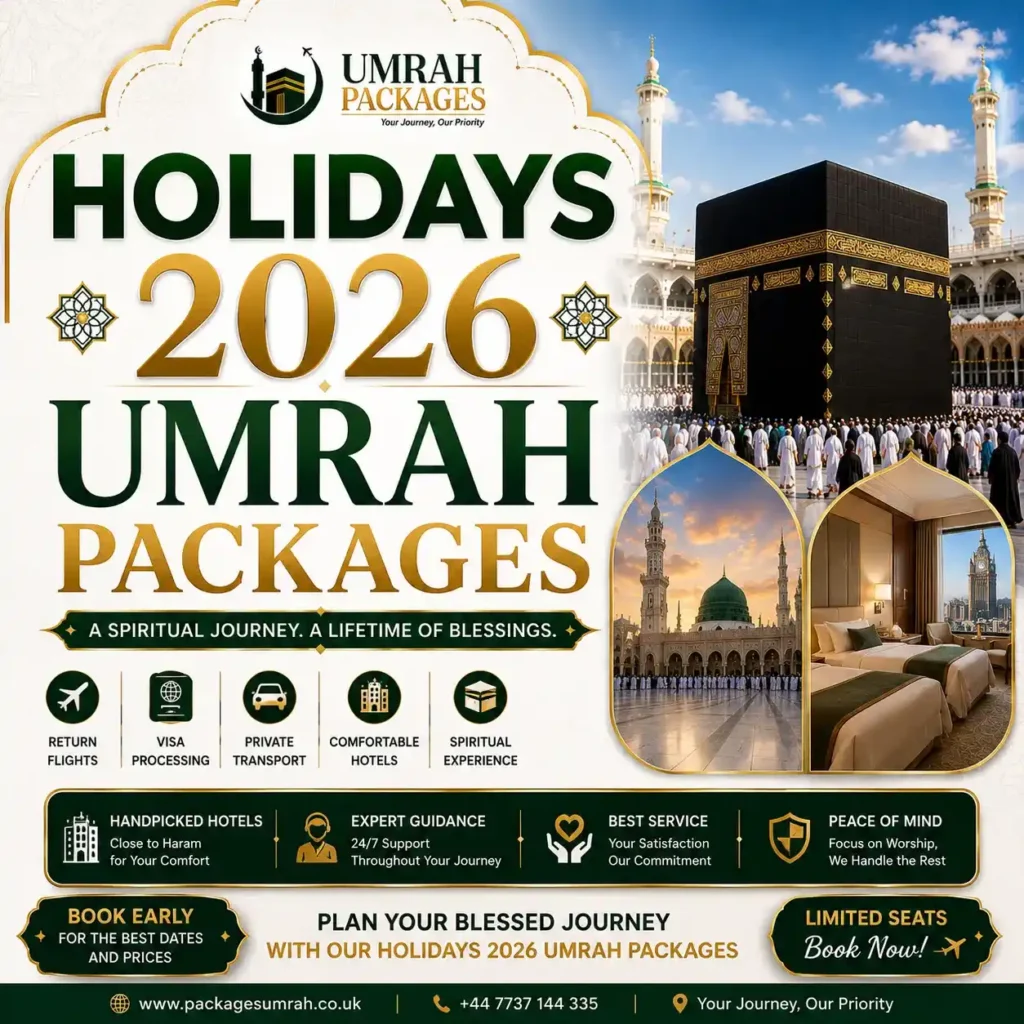 Easter Umrah packages 2026, half term Umrah packages 2026, summer Umrah packages 2026, Christmas Umrah packages 2026, October half term Umrah 2026, February half term Umrah 2026, May half term Umrah 2026, Ramadan Umrah packages 2026, December Umrah packages 2026, school holidays Umrah deals UK, bank holiday Umrah packages, Umrah packages during Easter break, Umrah during summer holidays 2026, cheap holiday Umrah packages UK, family holiday Umrah packages 2026, Umrah travel school holidays, UK holidays Umrah 2026, Umrah deals during holidays