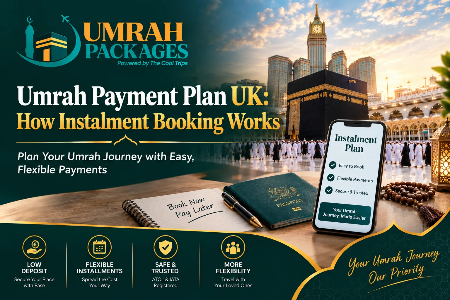 Umrah payment plan UK, Umrah packages UK, interest-free Umrah packages, Umrah instalment plan, Umrah payment plans, £99 Umrah deposit, low deposit Umrah packages, affordable Umrah packages UK, Umrah packages with instalments, book Umrah with £99 deposit, Umrah package payment schedule, Umrah booking deposit, Umrah package prices UK, cheap Umrah packages UK, 3 star Umrah packages, 4 star Umrah packages, 5 star Umrah packages, Umrah packages with flights and hotel, Umrah visa included, Umrah visa UK, Nusuk Umrah permit, Rawdah permit, Umrah travel documents, Umrah passport requirements, Umrah ACWY vaccine, Umrah visa requirements, family Umrah packages, Umrah packages for families, Umrah payment options, monthly Umrah payments, flexible Umrah payment plan, Umrah without credit check, Umrah no interest, Umrah booking UK, Umrah packages Manchester, budget Umrah packages, affordable Umrah payment plans, last minute Umrah packages, Ramadan Umrah packages, Umrah travel insurance, Umrah cancellation cover