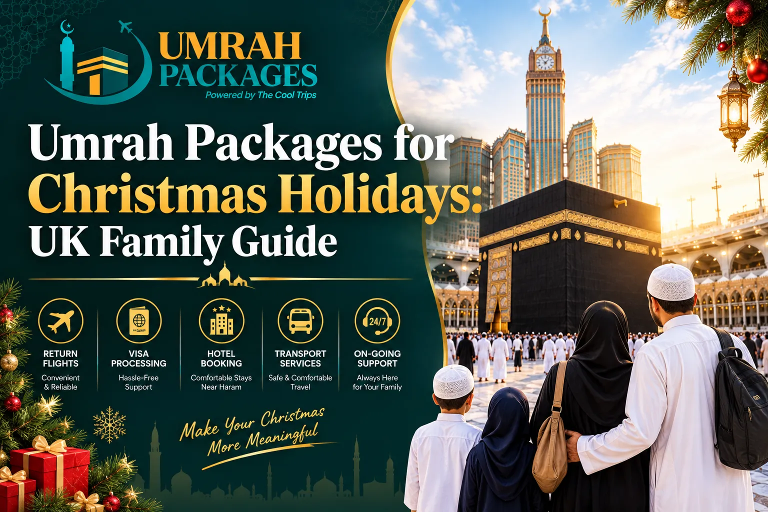Christmas Umrah packages UK, Christmas Umrah packages, Umrah packages UK, family Umrah packages, Umrah with children, Christmas Umrah 2027, December Umrah packages, winter Umrah packages, UK family Umrah, Umrah packages for families, Umrah during Christmas holidays, Christmas holidays Umrah, affordable Umrah packages UK, 14 night Umrah packages, 10 night Umrah packages, 7 night Umrah packages, Makkah Umrah packages, Madinah Umrah packages, Umrah package prices UK, Umrah family prices, child Umrah rates, Umrah payment plan UK, Umrah deposit £99, Umrah packages with flights and hotel, 4 star Umrah packages UK, private room Umrah packages, Umrah packages for four people, Umrah school holidays, Umrah October half term, Christmas vs October Umrah, Umrah in December, Umrah weather December, Makkah December weather, Madinah December weather, Umrah travel with children, Umrah packing guide, Rawdah permit Umrah, Ziyarat with children, UK airports for Umrah, Manchester Umrah packages, Christmas Umrah deals, cheap Christmas Umrah packages, best Christmas Umrah packages, family Umrah deals UK