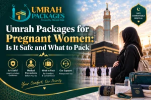 pregnant women Umrah packages, Umrah during pregnancy, pregnancy and Umrah, safe Umrah during pregnancy, Umrah packages UK, pregnancy travel advice, Umrah travel insurance, airline pregnancy policy, flying while pregnant, pregnancy travel insurance, ACWY vaccine Umrah, meningococcal ACWY certificate, Umrah visa requirements, pregnant pilgrims, Umrah packing list, pregnancy travel checklist, maternity notes for travel, Umrah hotels near Haram, hotels walking distance to Haram, Makkah hotels near Haram, Haram facing hotels, wheelchair for Umrah, Sa'i distance, Tawaf distance, Umrah walking distance, Umrah in November, Umrah in December, Umrah in January, winter Umrah packages, Umrah weather, Madinah winter weather, Umrah packages with private transfers, 10 nights Umrah packages, four star Umrah packages, luxury Umrah packages, family Umrah packages UK, Umrah packages Manchester, Umrah packages from UK, £99 Umrah deposit, Umrah hotel distance, Umrah for elderly pilgrims, Umrah for disabled pilgrims, Umrah pregnancy packing list